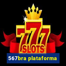 567bra plataforma